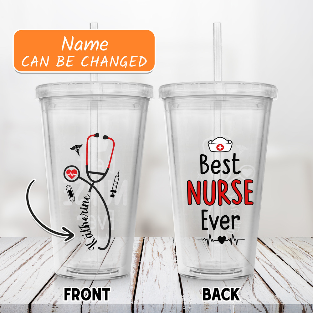 Personalized Nurse Acrylic Tumbler Best Nurse ever Sandjest