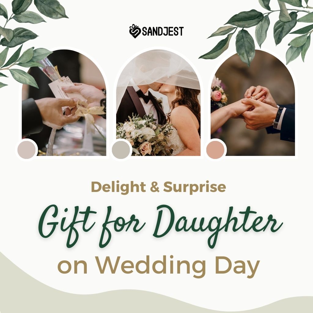 Delight & Surprise Gift for Daughter on Wedding Day