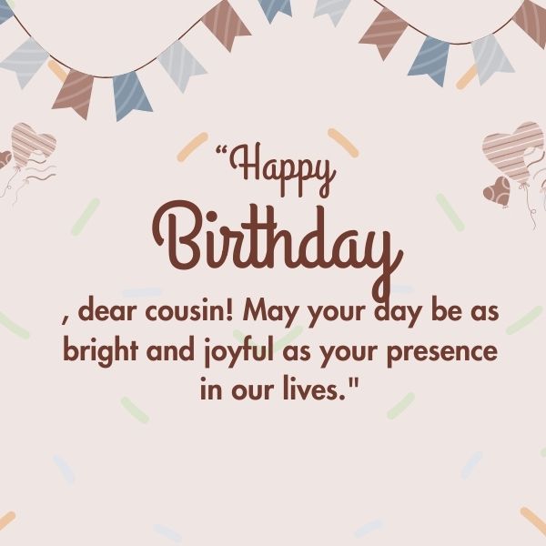 250+ Happy Birthday Cousin Messages for Your Beloved