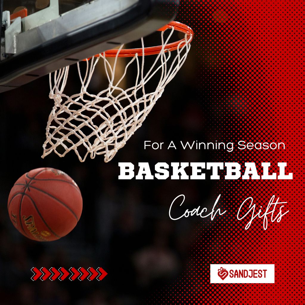 25 MustHave Basketball Coach Gifts for a Winning Season